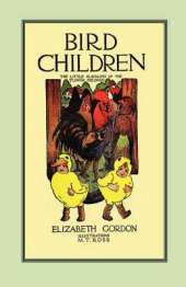 Bird Children: The Little Playmates of the Flower Children