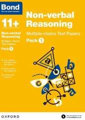 Bond 11+: Non-verbal Reasoning: Multiple-choice Test Papers: Ready for the 2026 exam (for GL Assessment & other 11 plus exams): Pack 1