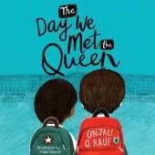 The Day We Met The Queen: World Book Day 2020