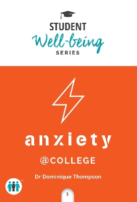 Anxiety at College: A Pocket Guide