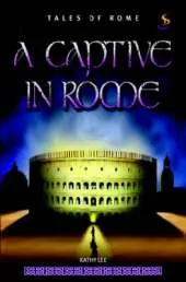 Captive in Rome