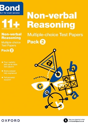 Bond 11+: Non-verbal Reasoning: Multiple-choice Test Papers (for GL Assessment & other 11 plus exams): Pack 2