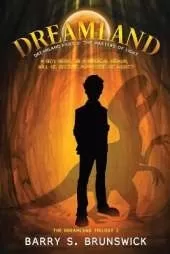 Dreamland: Part 2: The Masters of Light