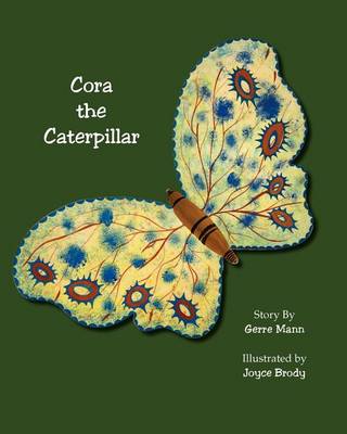 Cora the Caterpillar