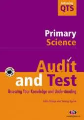 Primary Science: Audit and Test