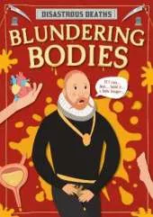 Blundering Bodies