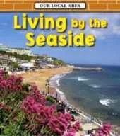 Living by the Seaside