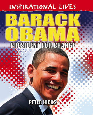 Inspirational Lives: Barack Obama