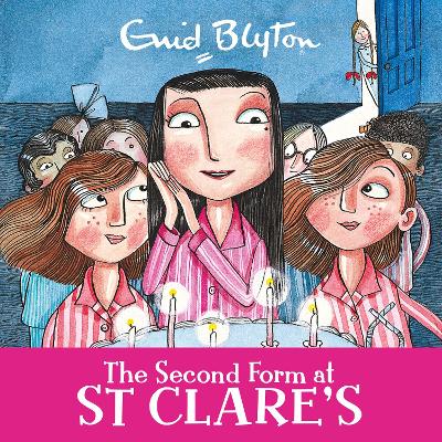 The Second Form at St Clare's: Book 4