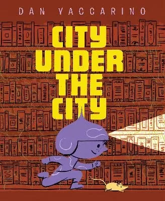 The City Under the City
