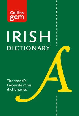 Collins Irish Gem Dictionary: The World's Favourite Mini Dictionaries