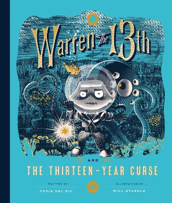 Warren the 13th and the Thirteen-Year Curse: A Novel