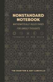 Nonstandard Notebook: Mathematically Ruled Pages for Unruly Thoughts