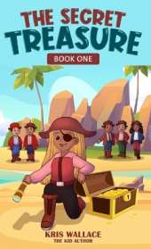 The Secret Treasure: Book One