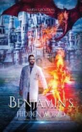 Benjamin's Hidden World: The Twins, the Journey, and the Tablet
