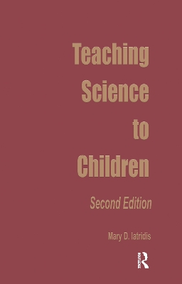 Teaching Science to Children: Second Edition