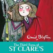 The Third Form at St Clare's: Book 5