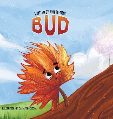 Bud: A Tiny Leaf with a Towering Story