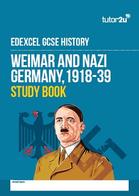 Weimar and Nazi Germany (1918-39) Study Book for Edexcel GCSE History