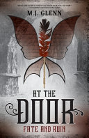 At the Door: Fate and Ruin