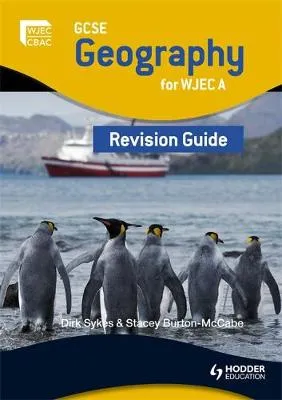 GCSE Geography for WJEC: A Revision Guide