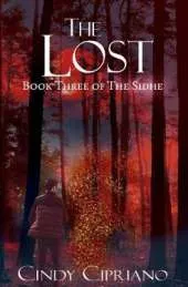 The Lost: Book Three of the Sidhe
