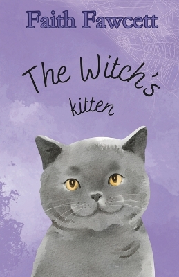 The Witch's Kitten: Misty #1