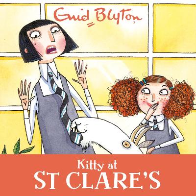 Kitty at St Clare's: Book 6