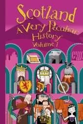 Scotland: A Very Peculiar History