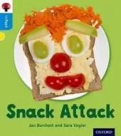 Oxford Reading Tree inFact: Oxford Level 3: Snack Attack