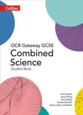 GCSE Combined Science Student Book OCR Gateway