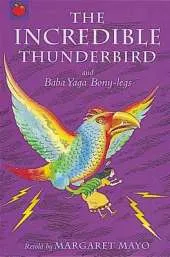 Magical Tales: The Incredible Thunderbird