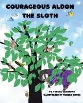 Courageous Aldon the Sloth