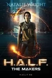 H.A.L.F.: The Makers