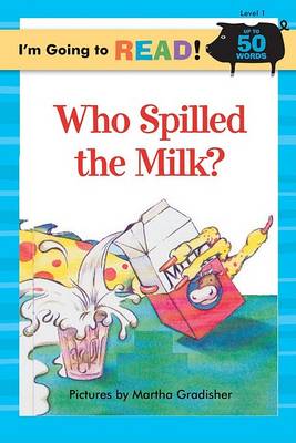 Who Spilled the Milk?