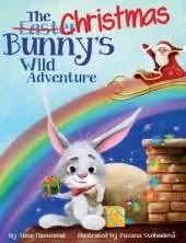 The Christmas Bunny's Wild Adventure