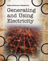 Generating and Using Electricity
