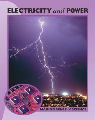Making Sense of Science: Electricity and Power