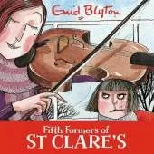 Fifth Formers of St Clare's: Book 8