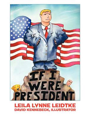 If I Were President
