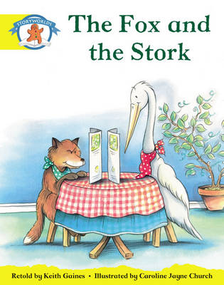 Storyworlds Reception/P1 Stage 2, Once Upon A Time World, The Fox and the Stork (6 Pack)