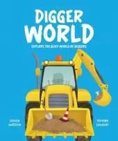 Digger World: Explore the busy world of diggers
