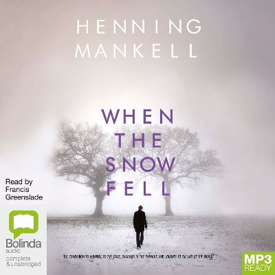 When the Snow Fell