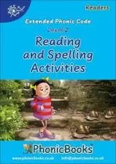 Phonic Books Dandelion Readers Reading and Spelling Activities Vowel Spellings Level 2: Two to three spellings for each vowel sound