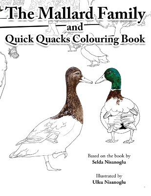 Quick Quacks Colouring Book: The Mallard Family