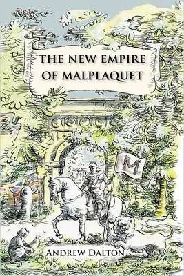 The New Empire of Malplaquet
