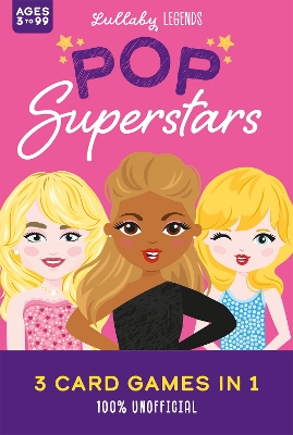 Lullaby Legends: POP Superstars - 3 Card Games in 1: 100% UNOFFICIAL