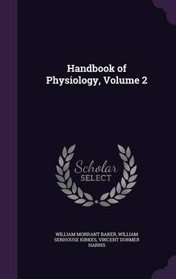 Handbook of Physiology, Volume 2