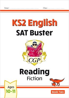 KS2 English Reading SAT Buster: Fiction - Book 2 (for the 2027 tests)