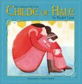 Cautionary Tale of the Childe of Hale